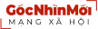 Góc Nhìn Mới